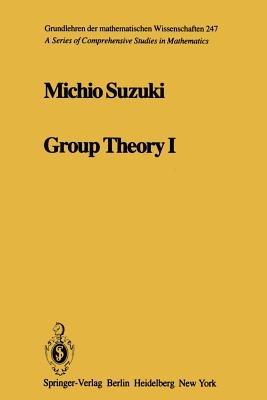 Group Theory I - M. Suzuki - cover