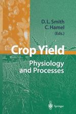 Crop Yield: Physiology and Processes