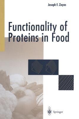 Functionality of Proteins in Food - Joseph F. Zayas - cover