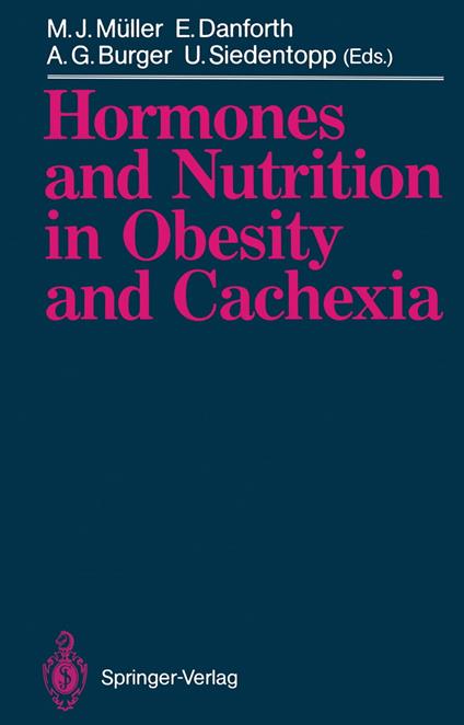 Hormones and Nutrition in Obesity and Cachexia