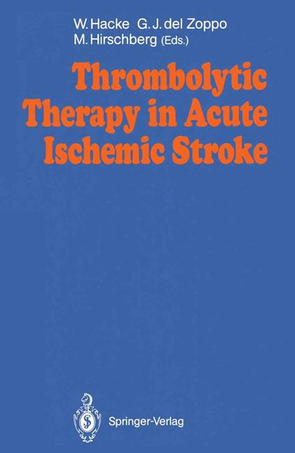 Thrombolytic Therapy in Acute Ischemic Stroke