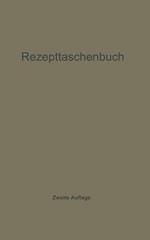 Rezepttaschenbuch (nebst Anhang)