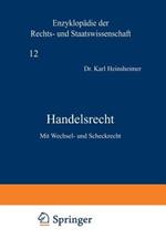 Handelsrecht: Mit Wechsel- und Scheckrecht