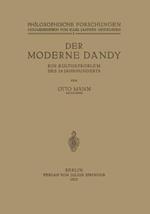 Der Moderne Dandy: Ein Kulturproblem des 19. Jahrhunderts