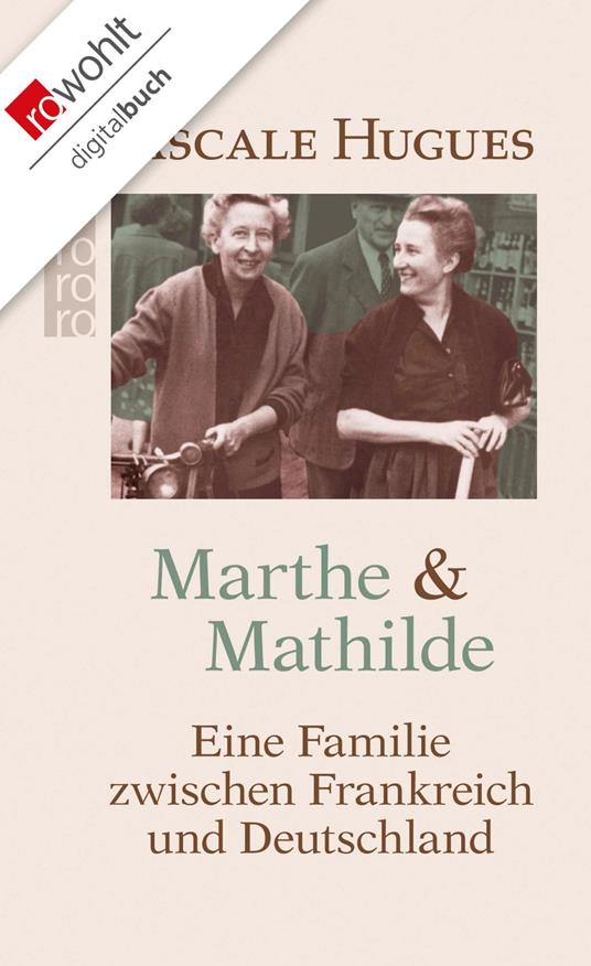 Marthe und Mathilde