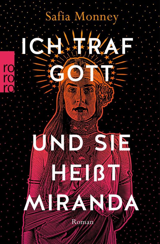 Ich traf Gott und Sie heißt Miranda