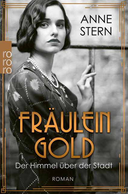 Fräulein Gold: Der Himmel über der Stadt