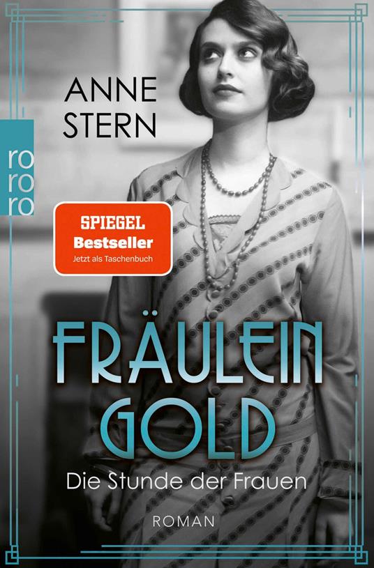 Fräulein Gold: Die Stunde der Frauen