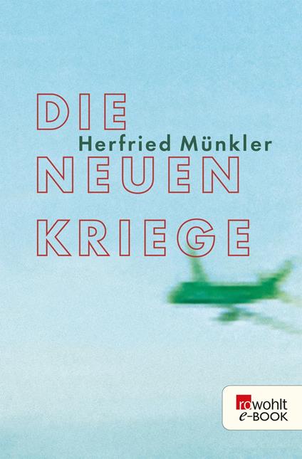 Die neuen Kriege