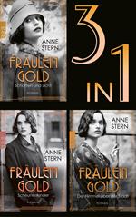 Fräulein Gold (3in1-Bundle): Schatten und Licht / Scheunenkinder / Der Himmel über der Stadt