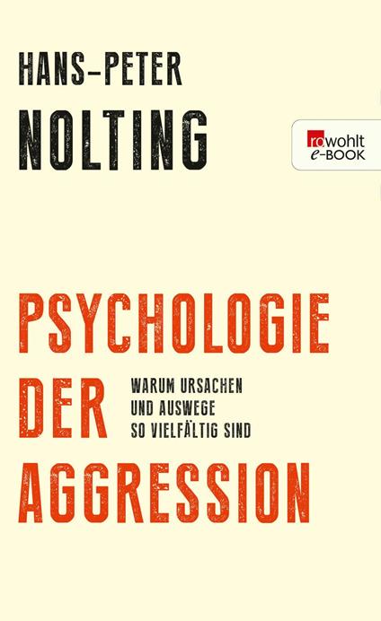 Psychologie der Aggression