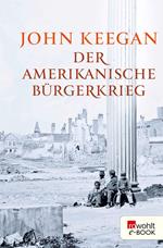 Der Amerikanische Bürgerkrieg