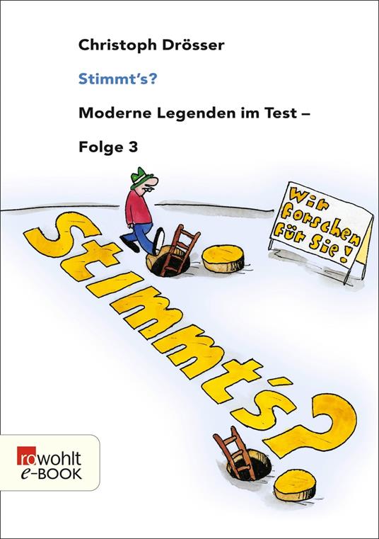 Stimmt's? Moderne Legenden im Test 3