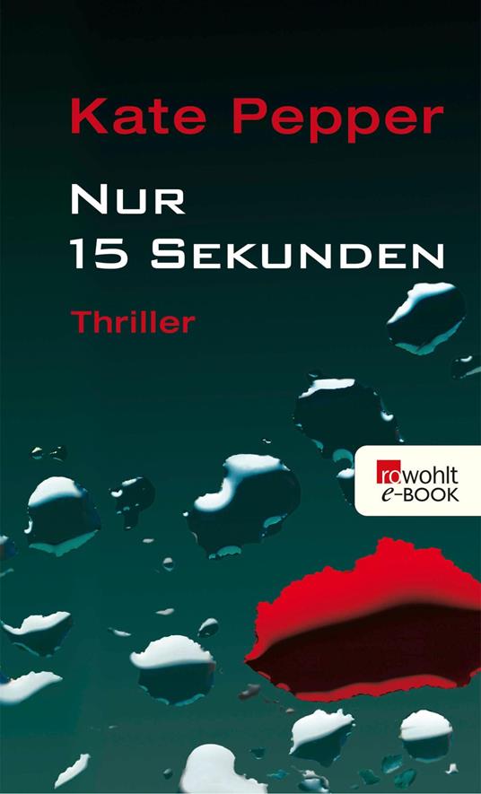 Nur 15 Sekunden