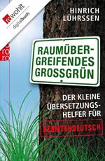 Raumübergreifendes Großgrün