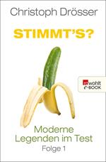 Stimmt's? Moderne Legenden im Test 1