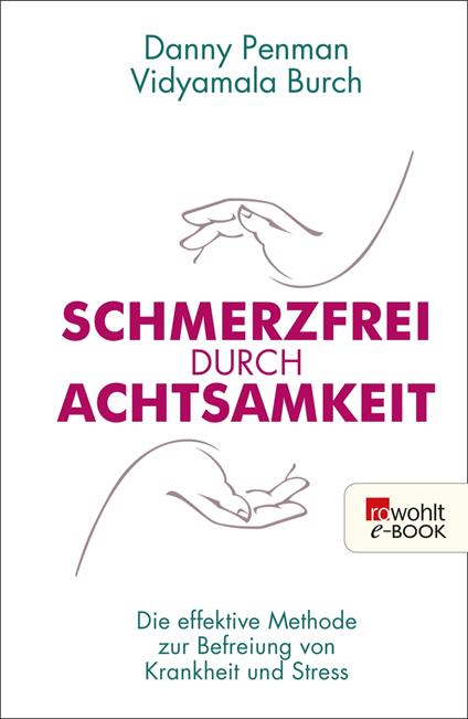 Schmerzfrei durch Achtsamkeit