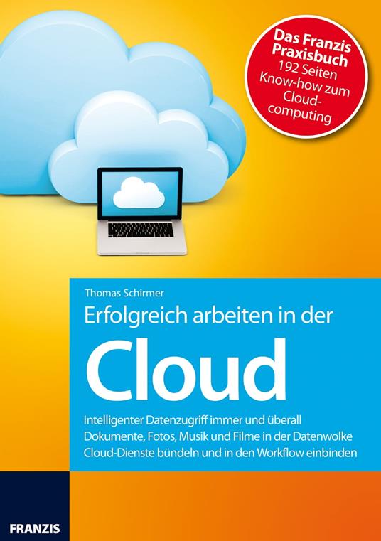 Erfolgreich arbeiten in der Cloud