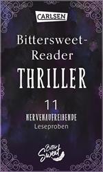 Bittersweet-Reader Thriller: 11 nervenaufreibende Leseproben