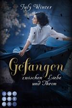 Gefangen zwischen Liebe und Thron (Sturmwanderer 2)