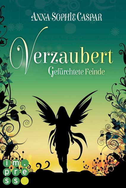 Verzaubert 3: Gefürchtete Feinde