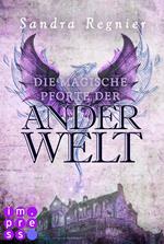 Die Pan-Trilogie: Die magische Pforte der Anderwelt (Pan-Spin-off 1)