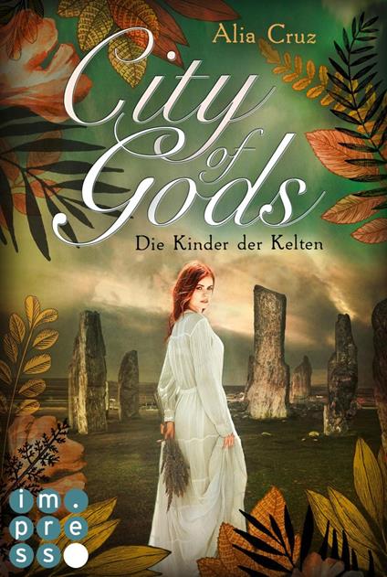 City of Gods. Die Kinder der Kelten - Alia Cruz - ebook