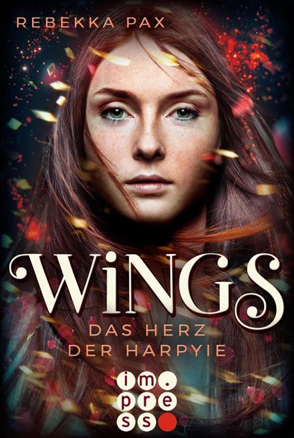 Wings. Das Herz der Harpyie - Rebekka Pax - ebook