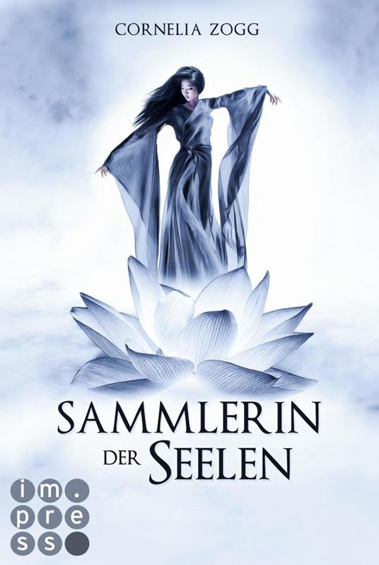 Sammlerin der Seelen - Cornelia Zogg - ebook