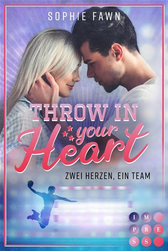 Throw in your Heart. Zwei Herzen, ein Team