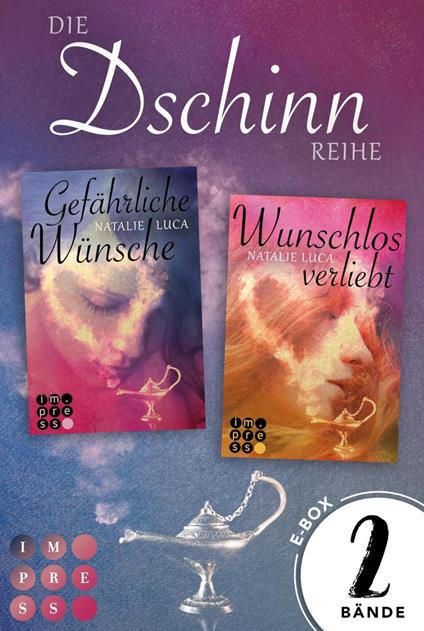 Die Dschinn-Reihe: Sammelband der magisch-romantischen Dschinn-Dilogie