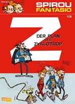 Spirou und Fantasio 13: Der Plan des Zyklotrop