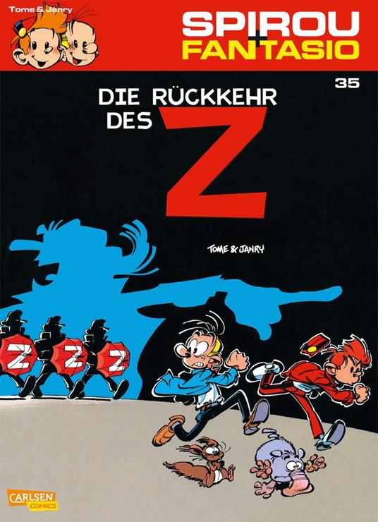 Spirou und Fantasio 35: Die Rückkehr des Z - Janry,Tome - ebook