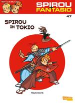 Spirou und Fantasio 47: Spirou in Tokio