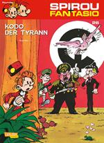 Spirou und Fantasio 26: Kodo der Tyrann