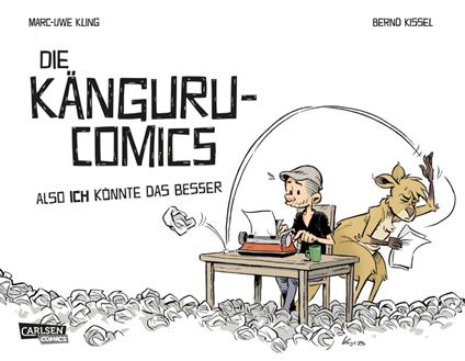 Die Känguru-Comics 1: Also ICH könnte das besser