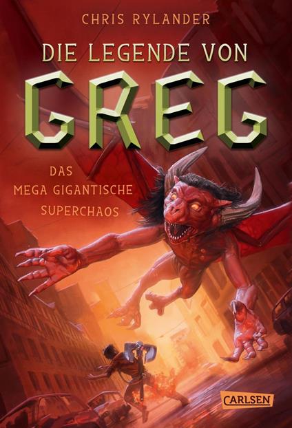 Die Legende von Greg 2: Das mega-gigantische Superchaos - Chris Rylander,Gabriele Haefs - ebook