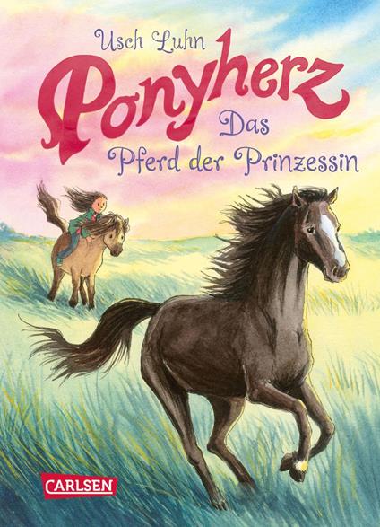 Ponyherz 4: Das Pferd der Prinzessin - Usch Luhn,Franziska Harvey - ebook