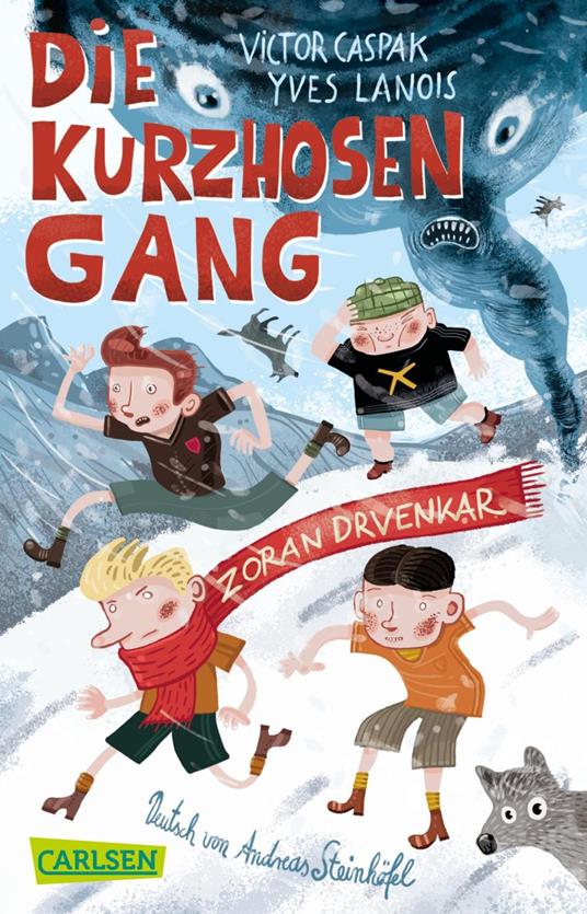 Die Kurzhosengang - Victor Caspak,Yves Lanois,Andreas Steinhöfel - ebook