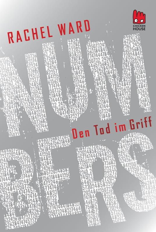 Numbers - Den Tod im Griff (Numbers 3) - Rachel Ward,Uwe-Michael Gutzschhahn - ebook