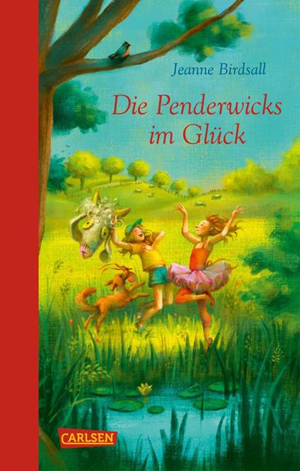 Die Penderwicks im Glück (Die Penderwicks 5) - Jeanne Birdsall,Sylke Hachmeister - ebook