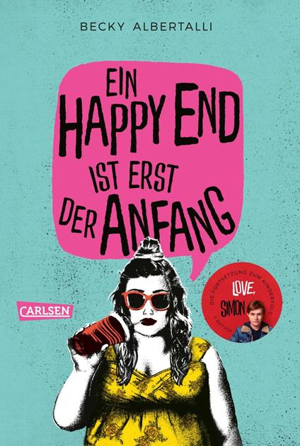 Ein Happy End ist erst der Anfang - Becky Albertalli,Ingo Herzke - ebook