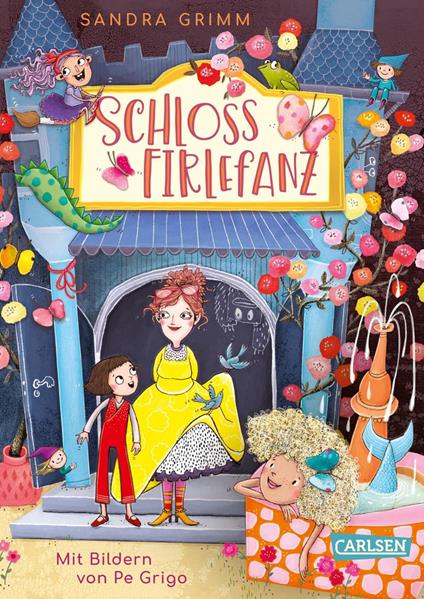 Schloss Firlefanz 1: Schloss Firlefanz - Sandra Grimm,Pe Grigo - ebook