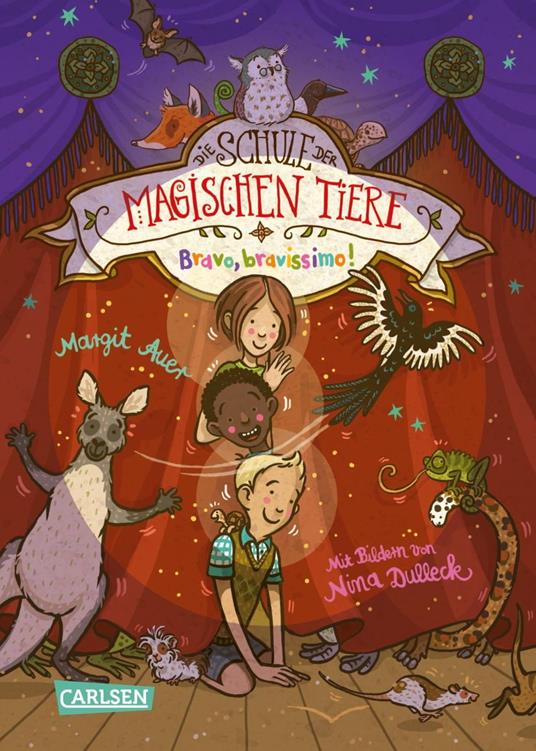 Die Schule der magischen Tiere 13: Bravo, bravissimo! - Margit Auer,Nina Dulleck - ebook