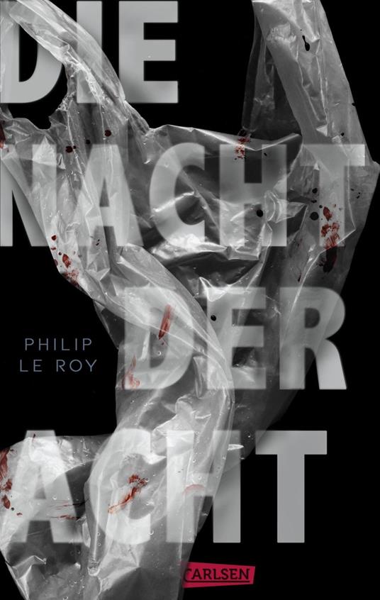 Die Nacht der Acht - Philip Le Roy,Maja von Vogel - ebook