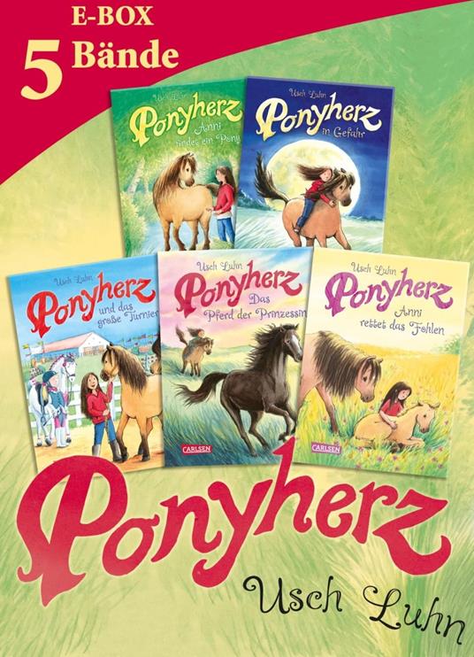 Ponyherz: Band 1-5 der beliebten Pferde-Abenteuer-Serie im Sammelband! - Usch Luhn,Franziska Harvey - ebook