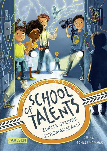 School of Talents 2: Zweite Stunde: Stromausfall! - Silke Schellhammer,Simona M. Ceccarelli - ebook