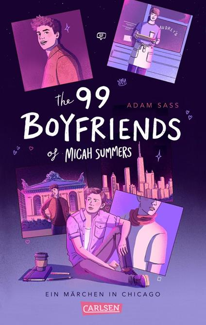 The 99 Boyfriends of Micah Summers – Ein Märchen in Chicago - Adam Sass,Anja Hansen-Schmidt - ebook