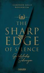 The Sharp Edge of Silence – Gefährliches Schweigen