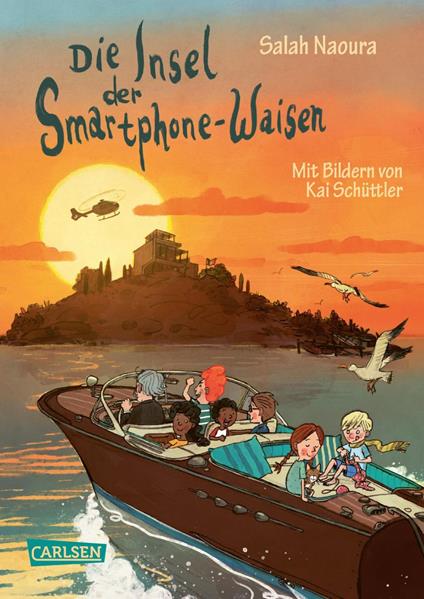 Die Smartphone-Waisen 2: Die Insel der Smartphone-Waisen - Salah Naoura,Kai Schüttler - ebook